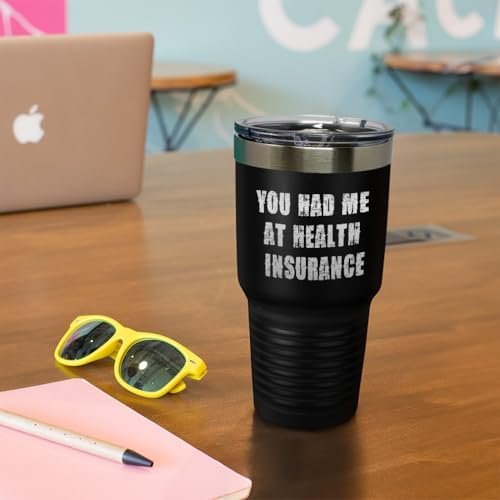 Stainless-Steel Engraved Travel Mug Tumbler You Had Me at Health Insurance B Fun... - Image 6