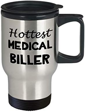 Appreciation Office Gifts for Hottest Medical Biller - Travel Mug Coffee Tumbler... - Image 3