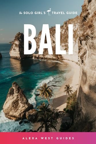 Bali: The Solo Girl's Travel Guide - Image 2