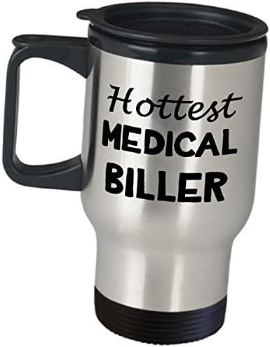 Appreciation Office Gifts for Hottest Medical Biller - Travel Mug Coffee Tumbler... - Image 2