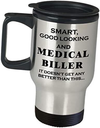 Medical Biller Travel Mug Gifts Coffee Tumbler - Smart And Good Looking - Health... - Image 2