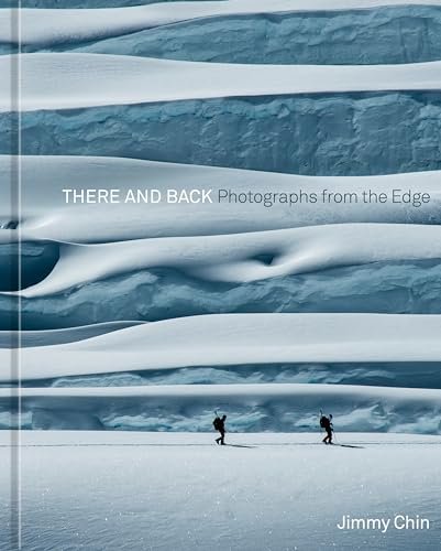There and Back: Photographs from the Edge - Image 2