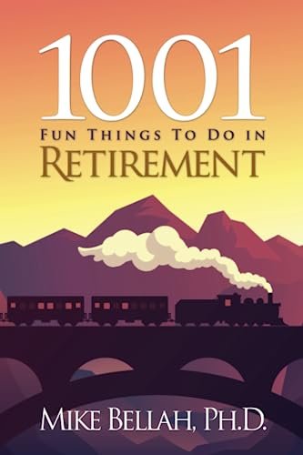 1001 Fun Things To Do in Retirement - Image 2