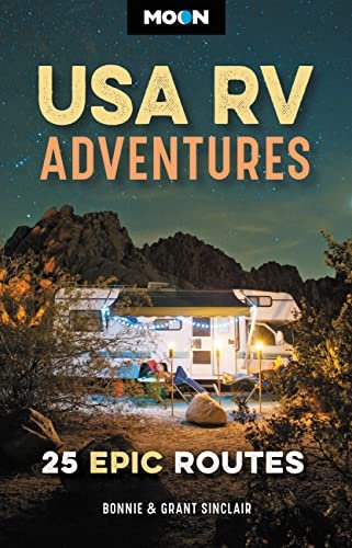 Moon USA RV Adventures: 25 Epic Routes (Travel Guide) - Image 2
