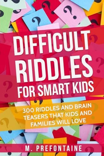 Difficult Riddles For Smart Kids: 300 Difficult Riddles And Brain Teasers Famili... - Image 2